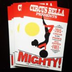 Poster for Circus Bella's production of Mighty!